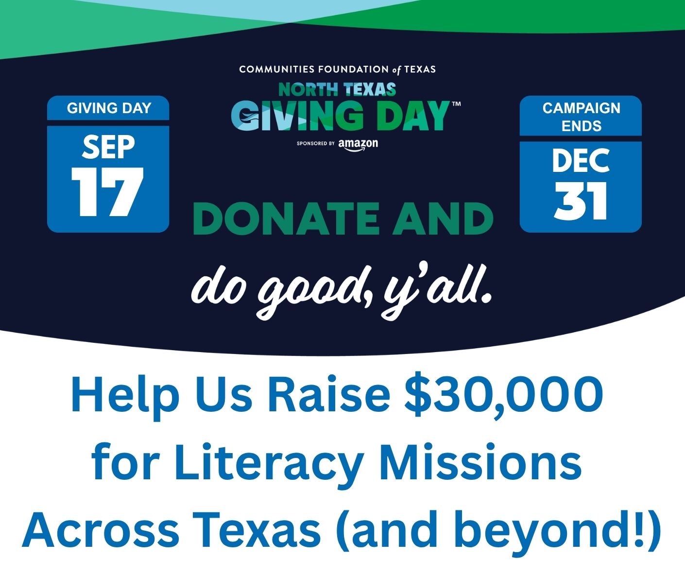 Facebook Post - LC and North Texas Giving Day North Texas Giving Day graphic for Literacy ConneXus announcing early giving beginning August 27 and Giving Day on September 17, with a goal to raise $30,000 for literacy missions across Texas and beyond.